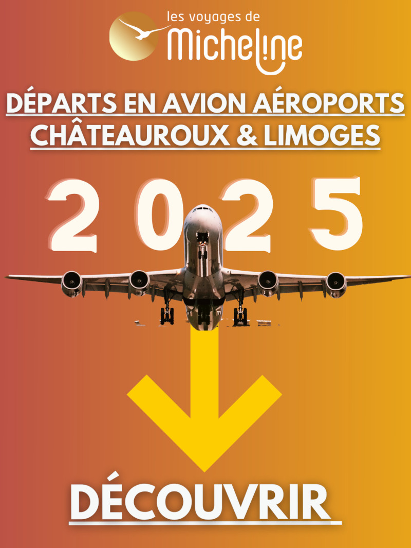 Voyages avion au départ de Châteauroux & Limoges