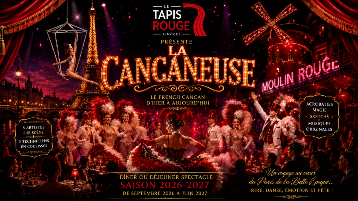 VISUEL SAISON 2026 2027 PAYSAGE Le Tapis Rouge vous présentera sa toute nouvelle création originale, « La Cancaneuse ». Un spectacle immersif et festif qui vous entraînera au coeur du Paris de la Belle Époque.